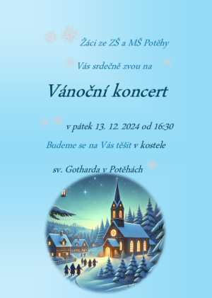 Žáci ZŠ a MŠ Potěhy zvou na vánoční koncert v kostele sv. Gotharda